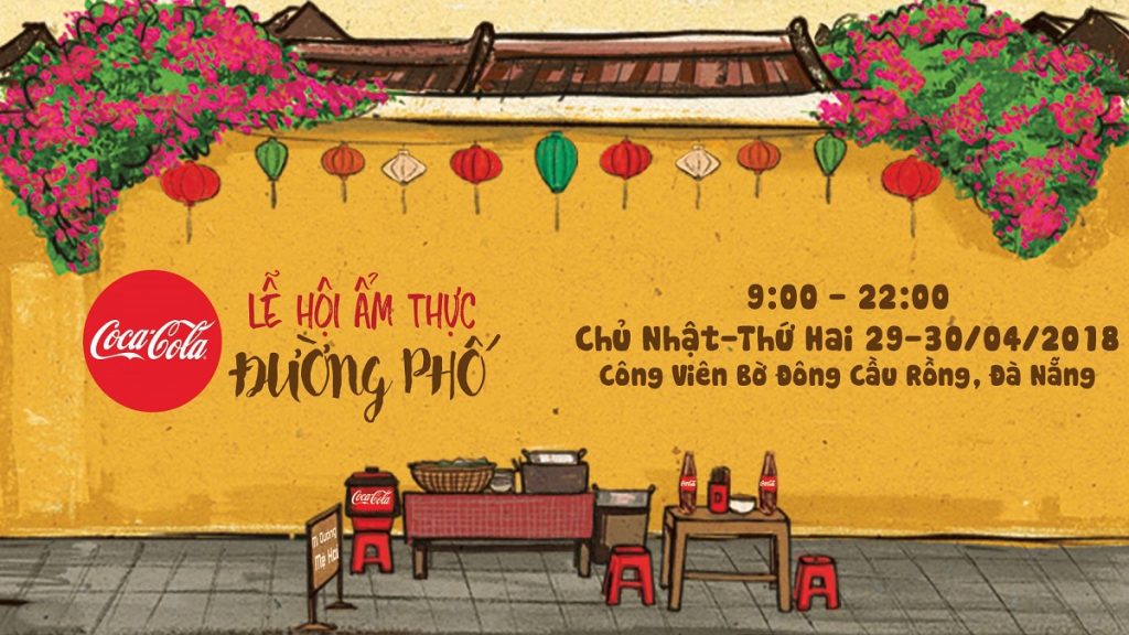 Đà Nẵng: Dịp lễ này, đừng quên check-in Lễ hội ẩm thực đường phố Coca-cola