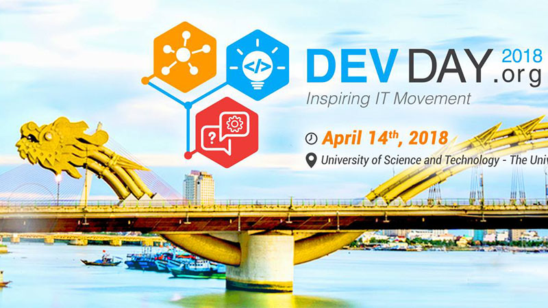 DevDay 2018 - Sự kiện CNTT được mong đợi nhất tại Đà Nẵng