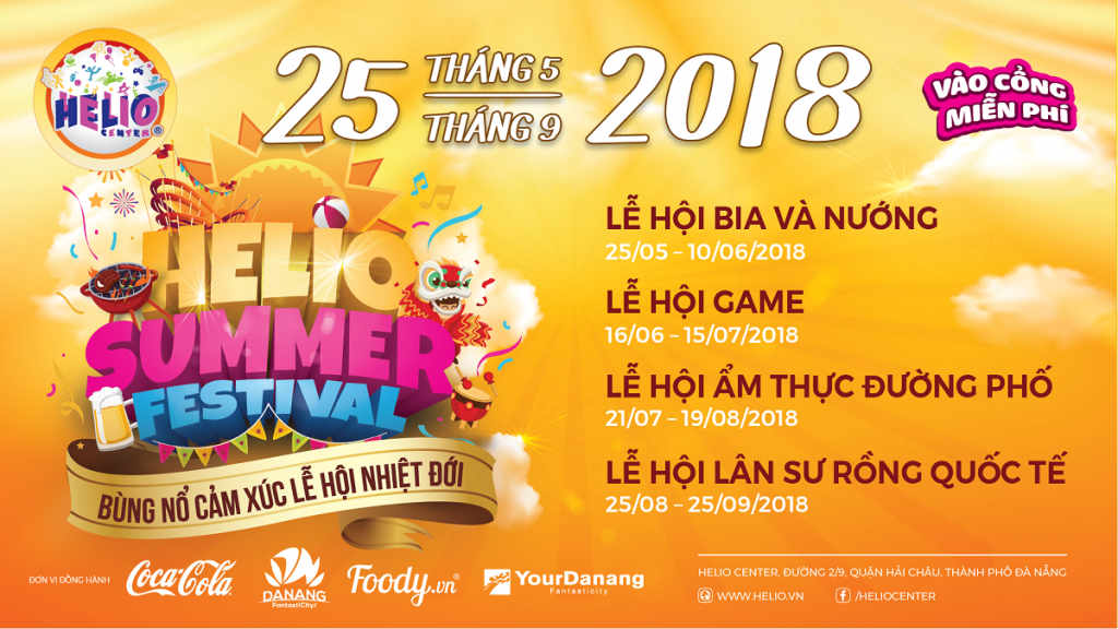 Bùng nổ mọi giác quan cùng chuỗi lễ hội HELIO SUMMER FESTIVAL 2018 Lễ hội Bia & Nướng - Lễ hội Game - Lễ hội Ẩm thực đường phố - Lễ hội Lân sư rồng quốc tế