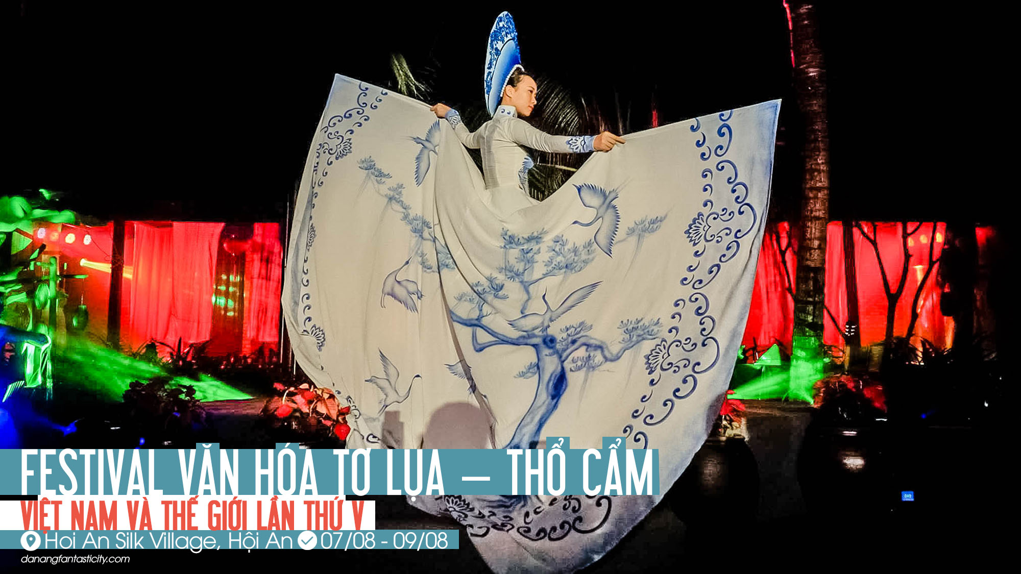 Festival Van Hoa To Lua Tho Cam Viet Nam Va The Gioi Lan Thu 5 Tai Hoi An Silk Village Danang Fantasticity Com
