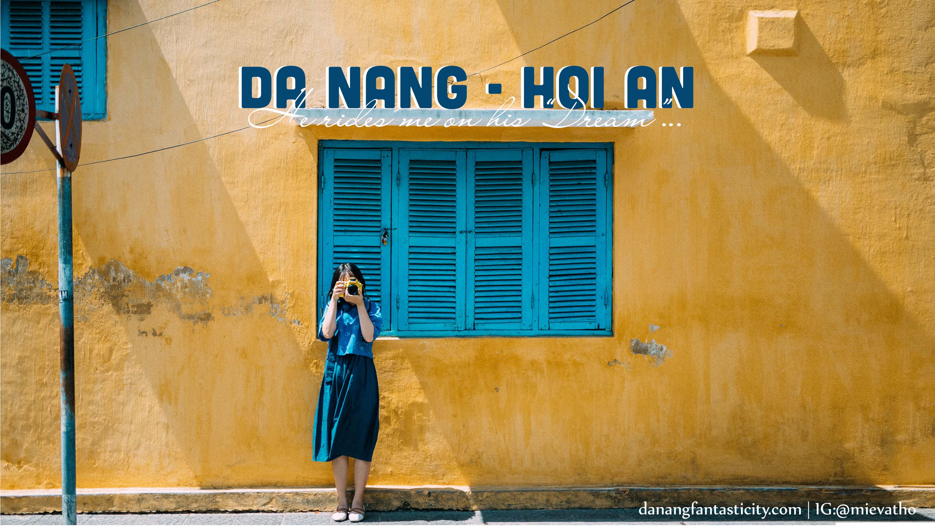 Review Danang Hoi An He Rides Me On His Dream
