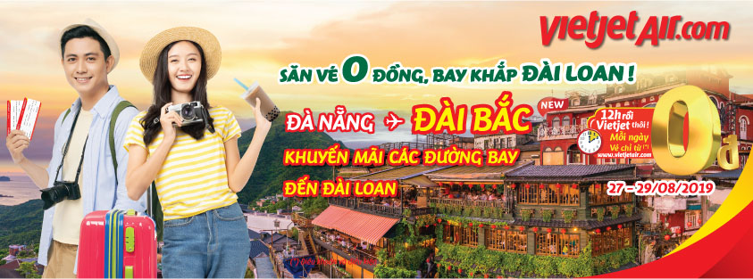 Vietjet Commences New Da Nang Taipei Route Offering Special Tickets To Taiwan From Just 0vnd