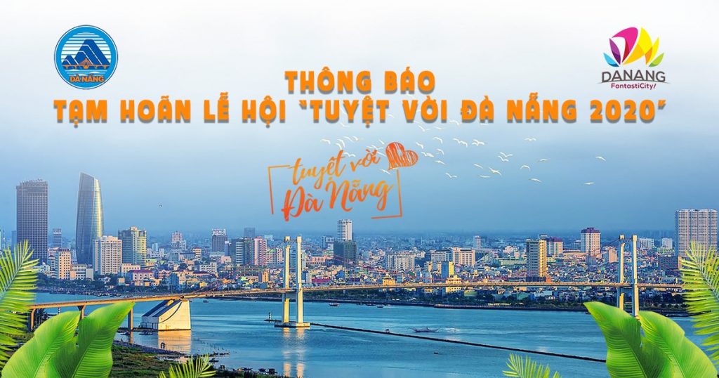 Thong Bao Tam Hoan Le Hoi Tuyet Voi Da Nang 2020 Thumb Min