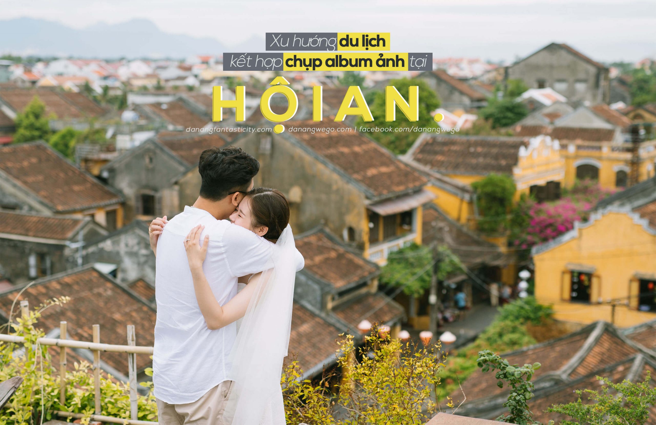 Xu Huongdu Lich Ket Hop Chup Album Anh Couple Tai Ba Na Va Hoi An Danangwego Com 07