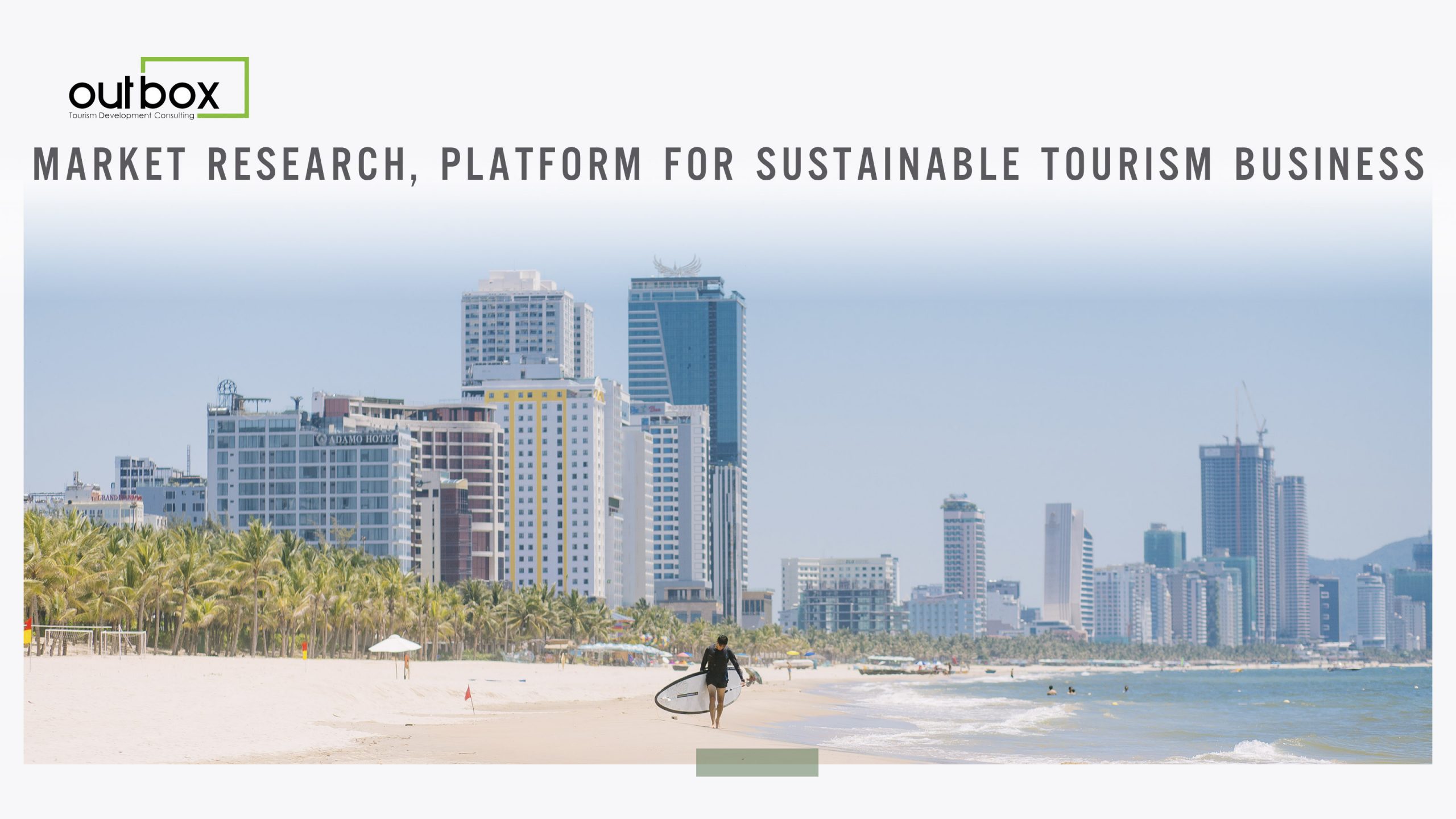 Nghiên cứu thị trường, nền tảng kinh doanh du lịch bền vững - Cổng thông tin du lịch thành phố Đà Nẵng