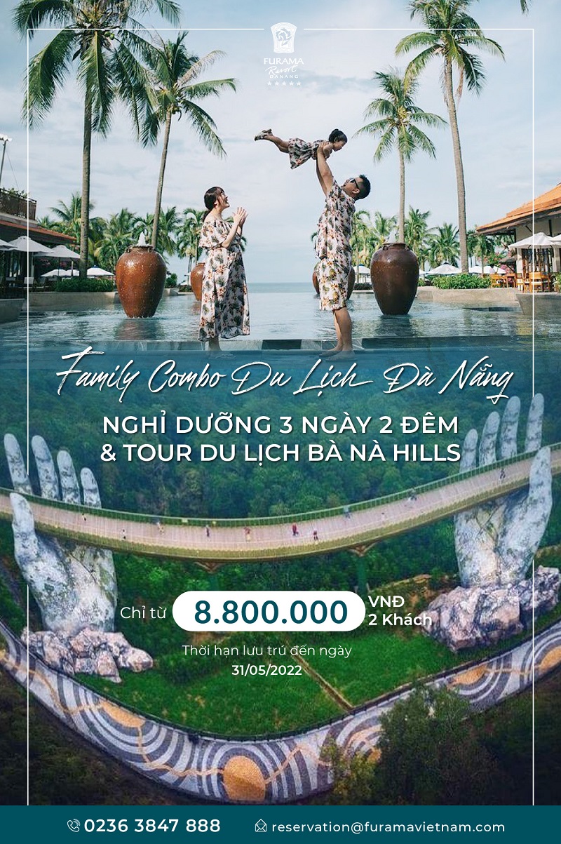 02 Combo Du Lich Tron Goi Tai Furama Resort Da Nang Ve Cap Treo Ba Na