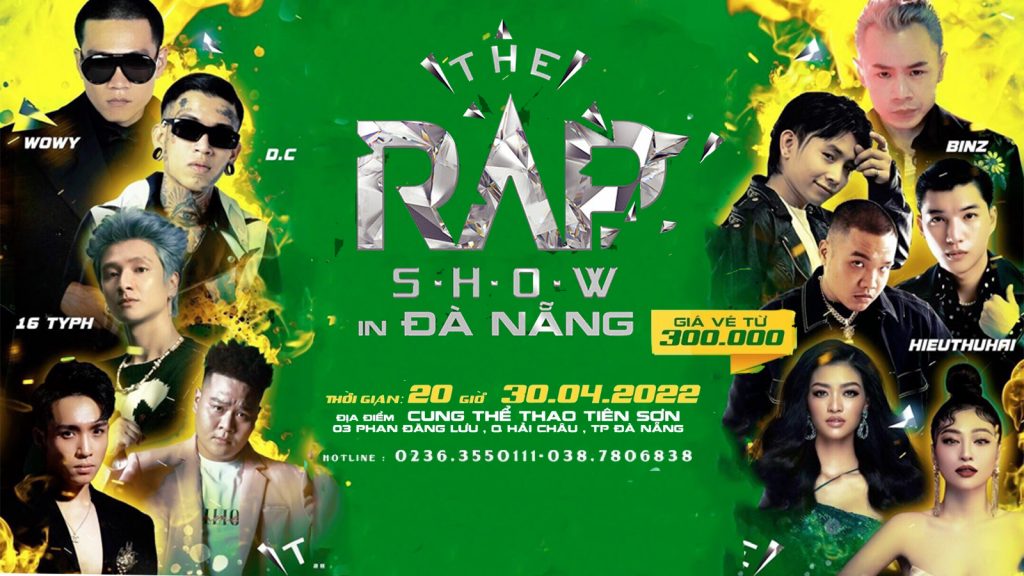 The Rap Show Da Nang