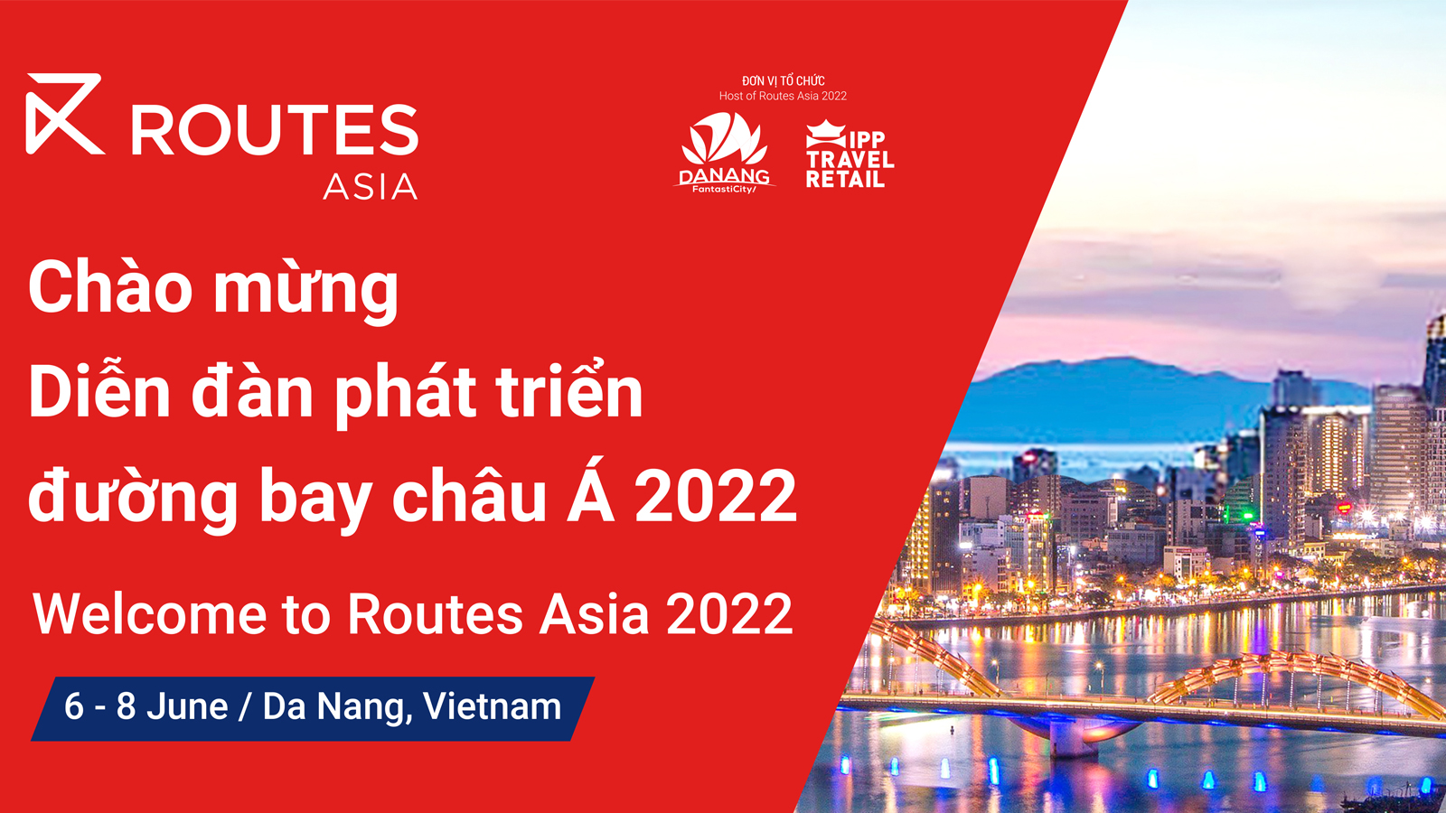 Đà Nẵng đã chuẩn bị gì cho Diễn đàn phát triển Đường bay Châu Á- Routes Asia 2022