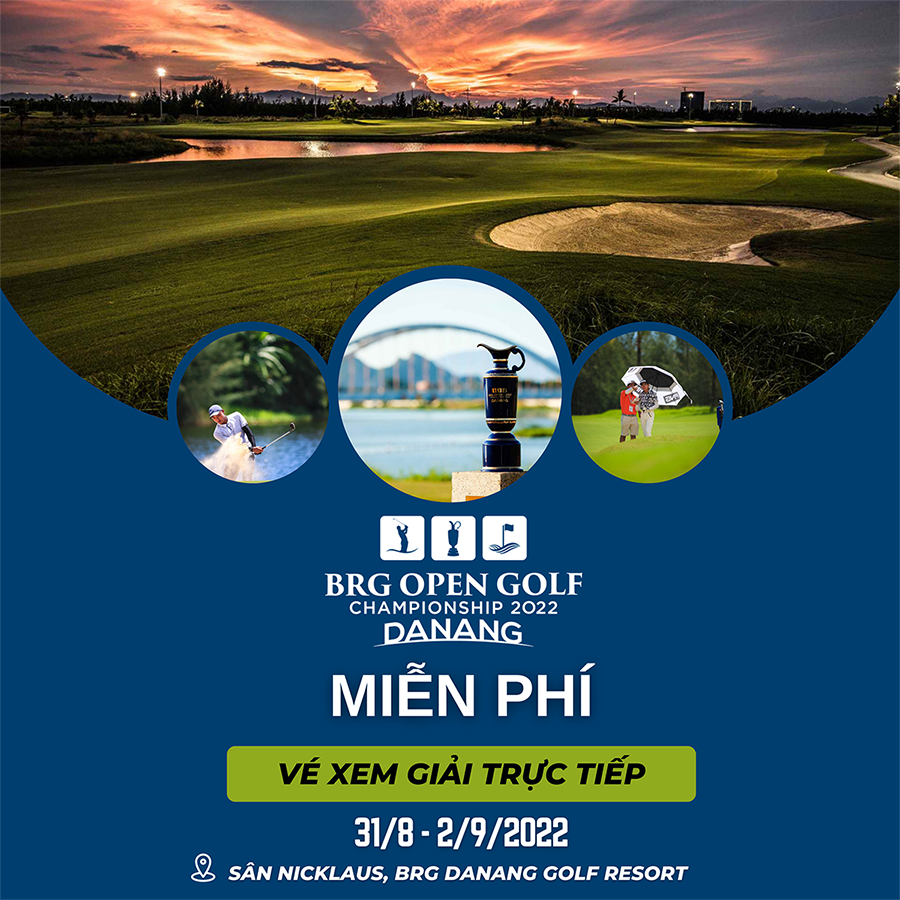 Co Hoi Truc Tiep Tham Gia Co Vu Giai Dau Brg Open Golf Champonship Danang 2022