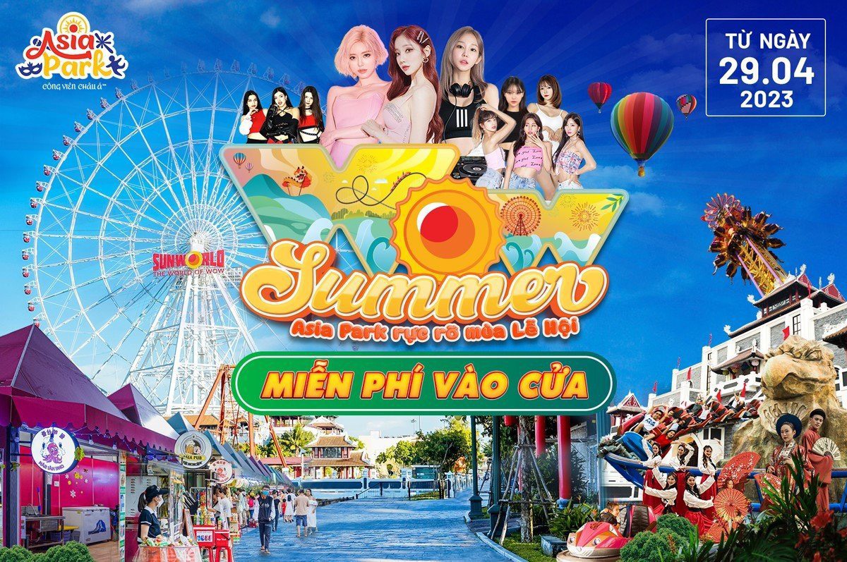 WOW SUMMER- Asia Park rực rỡ mùa Lễ hội - Cổng thông tin du lịch ...