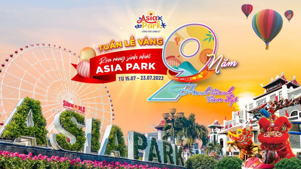 1 Chuoi Su Kien Asia Park 9 Nam Hanh Trinh Tuoi Dep Tu 15 23 07 2023