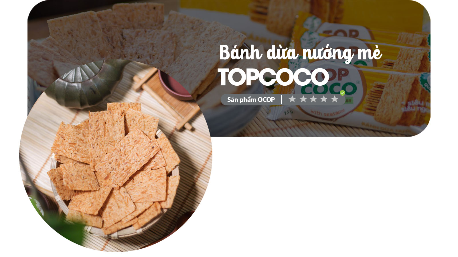 Bánh dừa nướng mè TOPCOCO – Sản Phẩm OCOP Đà Nẵng