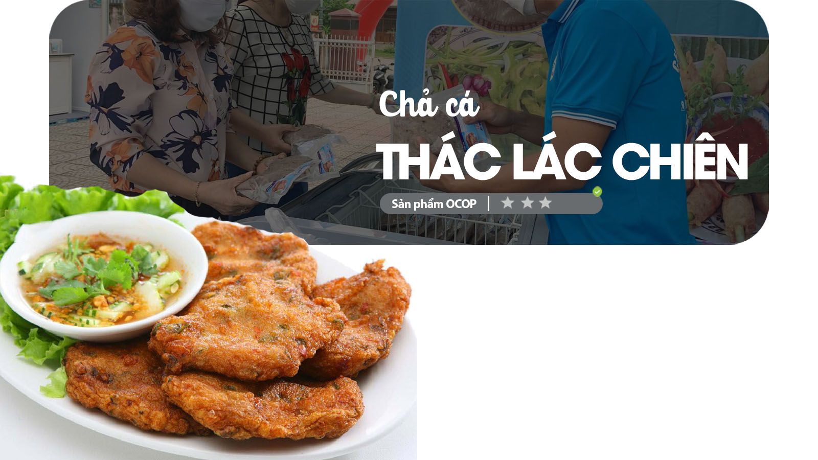 Chả cá Thác Lác chiên – Sản Phẩm OCOP Đà Nẵng