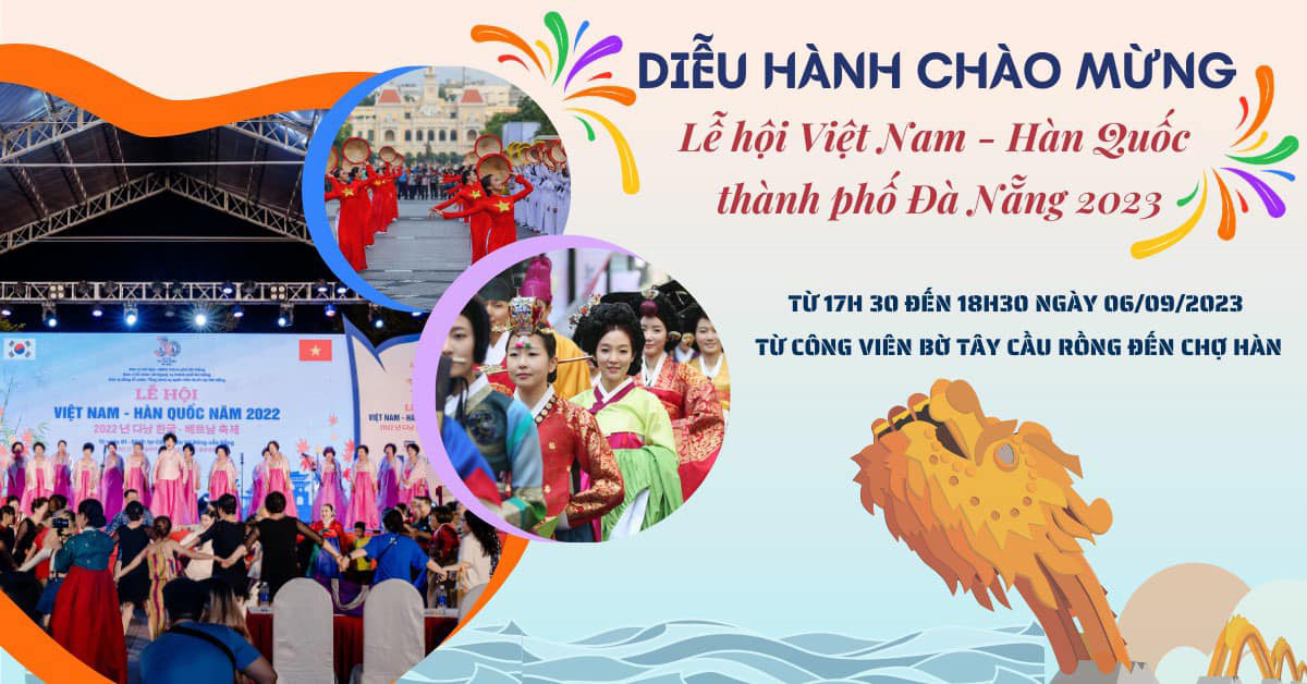 Le Hoi Viet Nam Han Quoc Thanh Pho Da Nang 2023 04