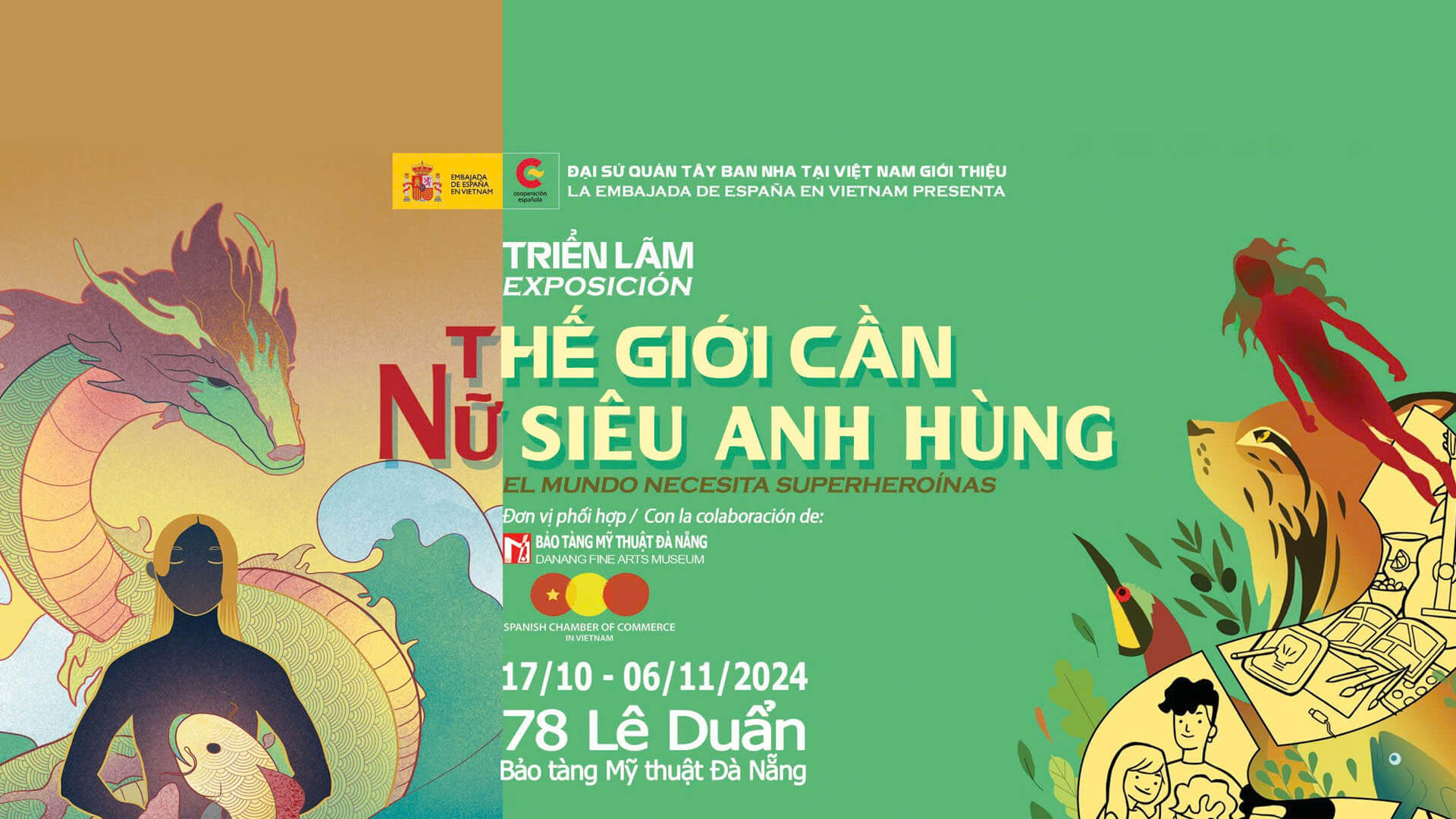 Exhibition “The World Needs Superheroines” in Danang