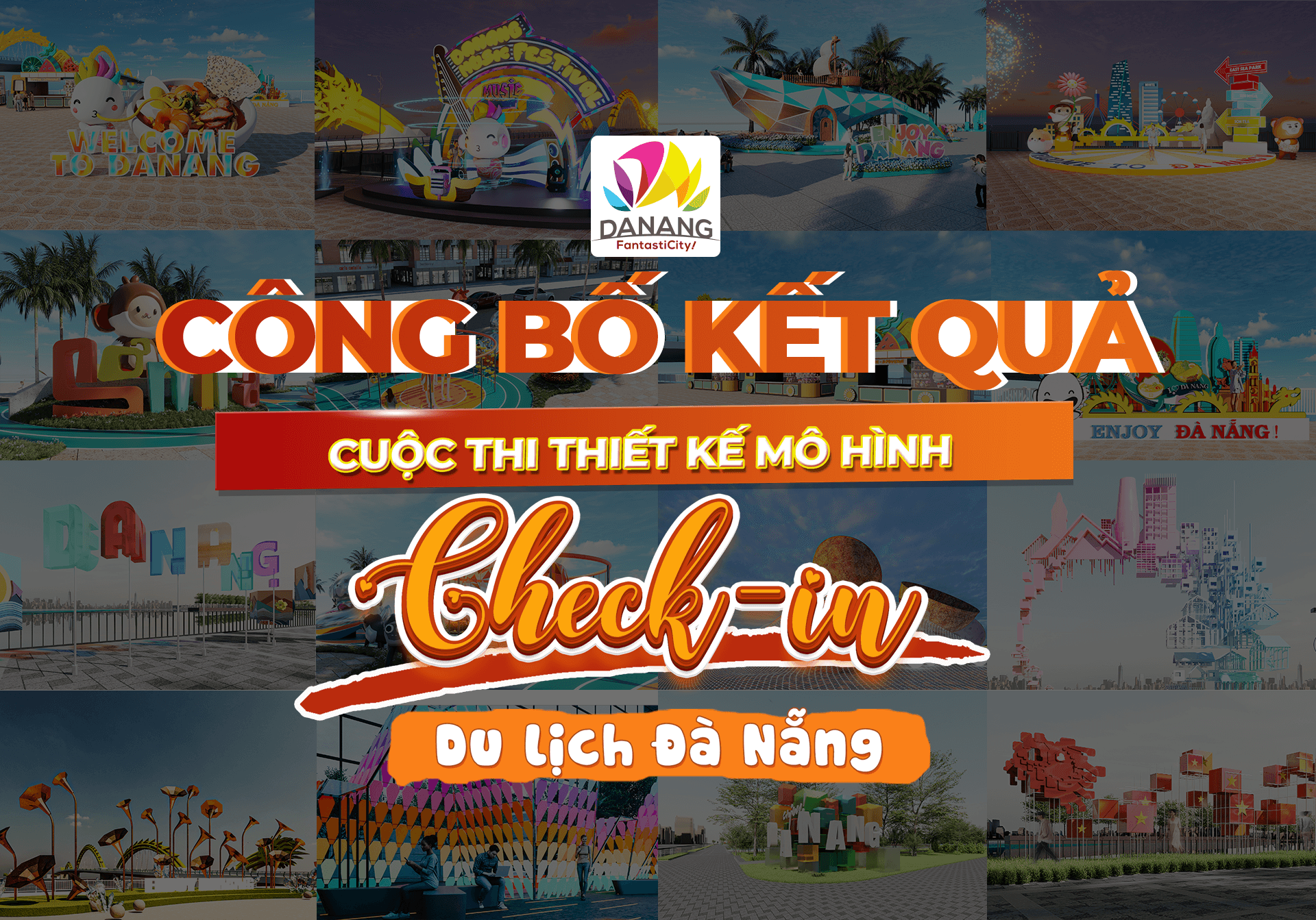 Tổng kết và công bố Cuộc thi “Thiết kế mô hình check in Du lịch Đà Nẵng 2024”