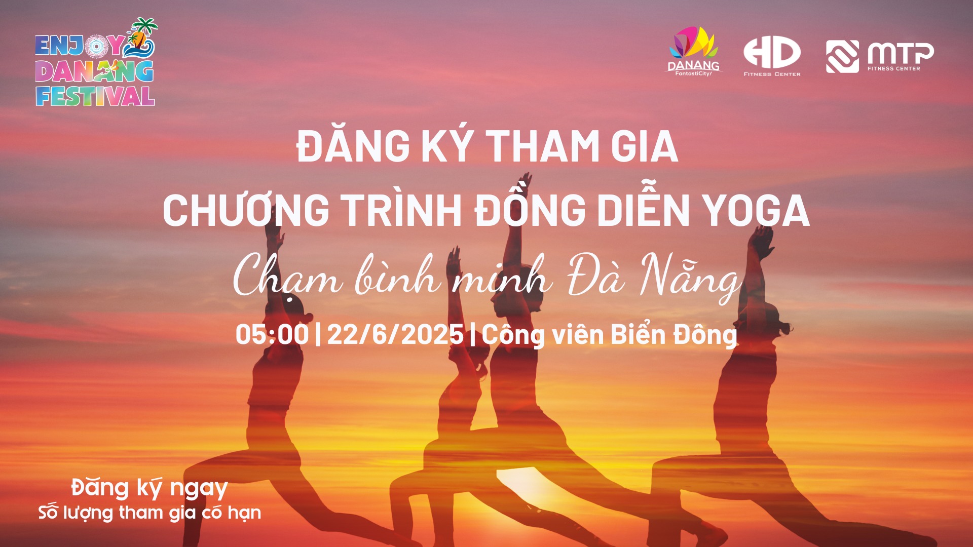 Đăng ký tham gia Chương trình Đồng diễn Yoga – Chạm Bình Minh Đà Nẵng