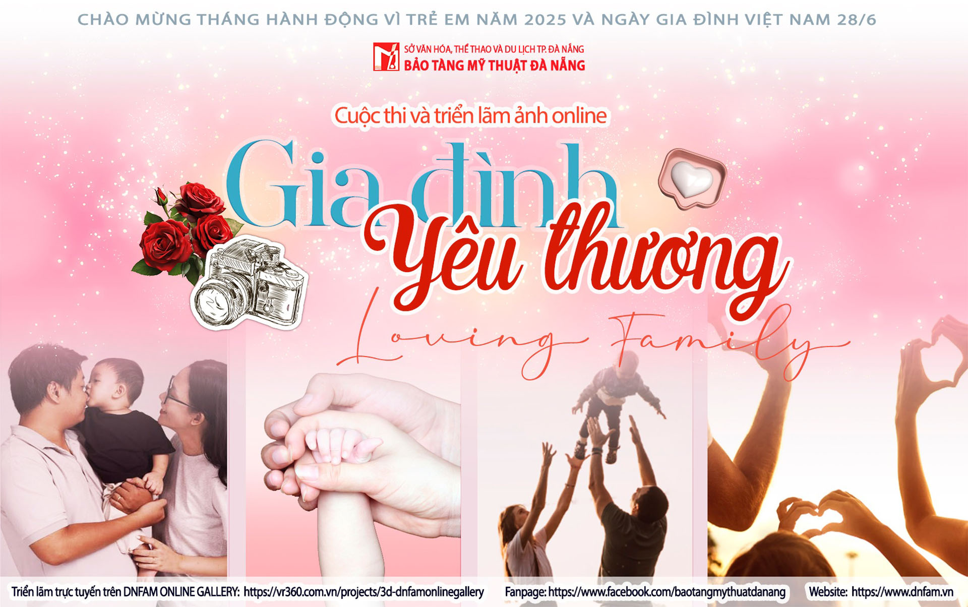 Cuộc thi và triển lãm ảnh online “Gia đình yêu thương”  chào mừng ngày Gia đình Việt Nam 28.6 tại Bảo tàng Mỹ thuật Đà Nẵng