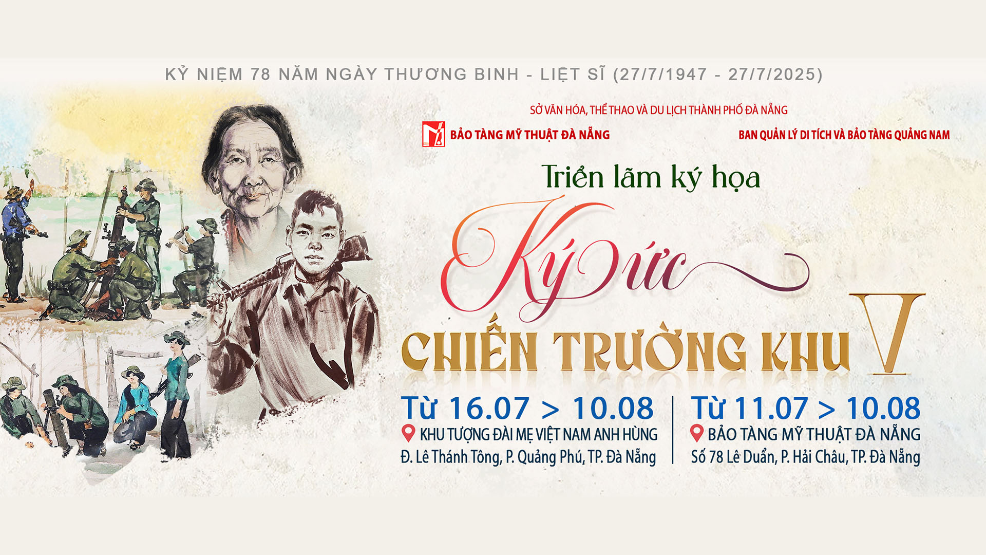 Khai mạc triển lãm ký họa “Ký ức chiến trường Khu V”  tại Khu Tượng đài Mẹ Việt Nam Anh hùng