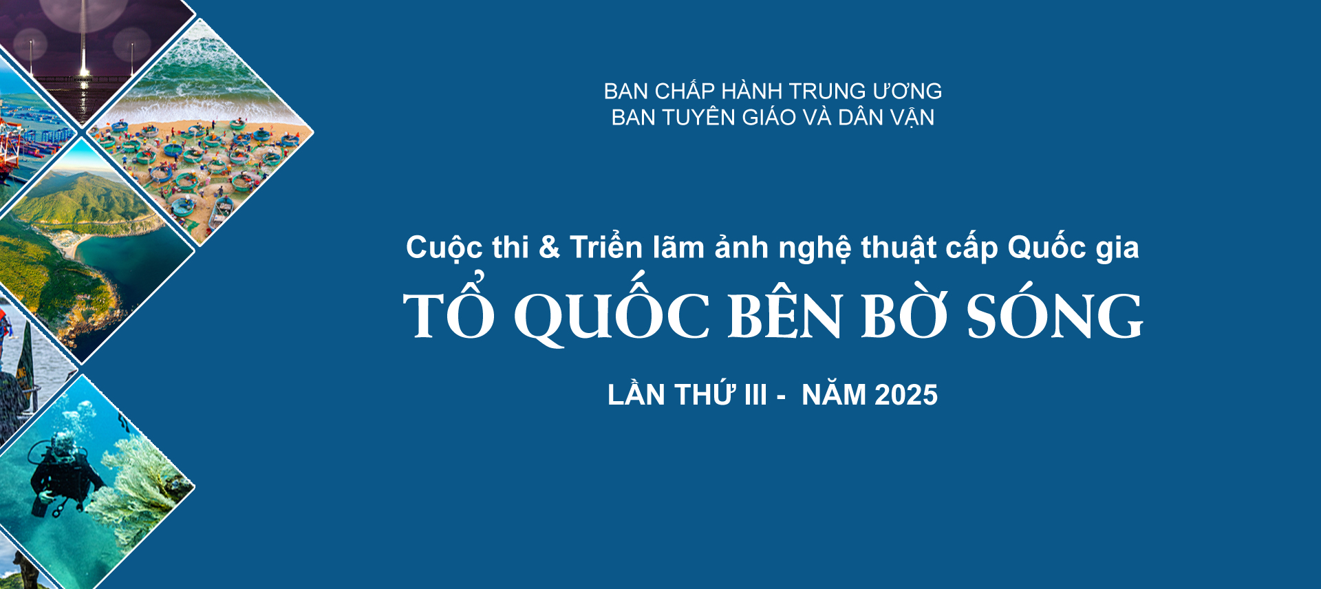 Thể lệ Cuộc thi và Triển lãm ảnh “Tổ quốc bên bờ sóng”