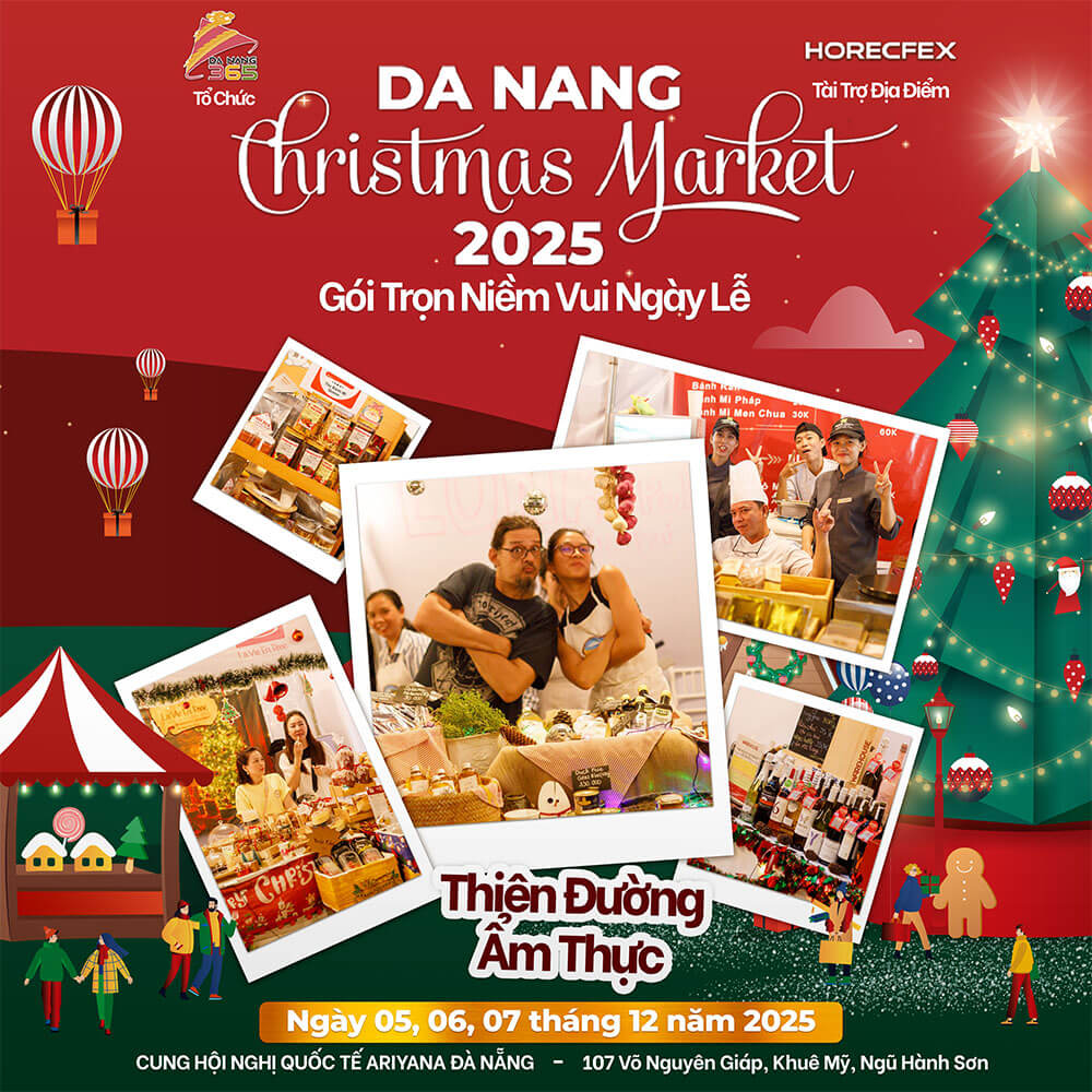 Gói trọn niềm vui ngày lễ | Danang Christmas Market 2025 trở lại vào mùa thứ 3