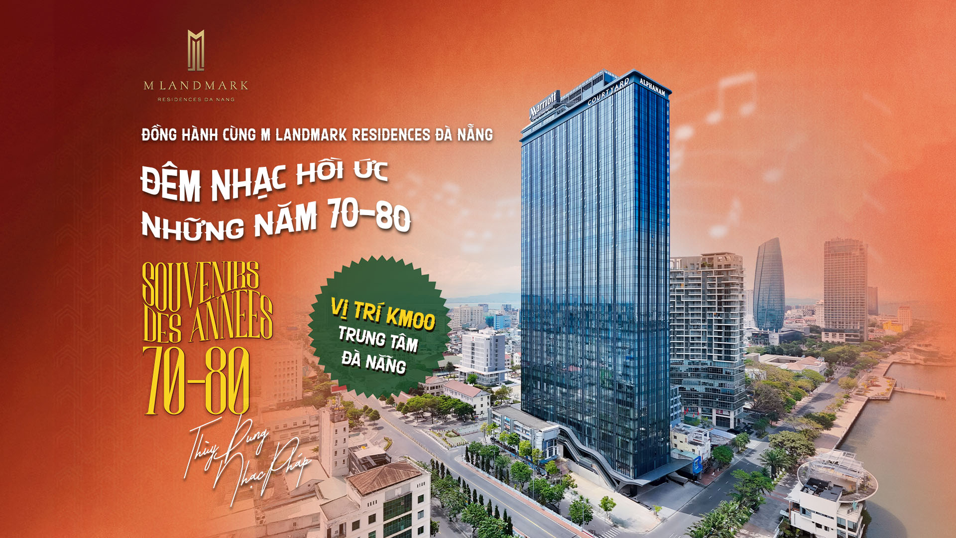 Đêm nhạc hồi ức đỉnh cao tại M Landmark Residences Đà Nẵng – Souvenirs des années 70-80