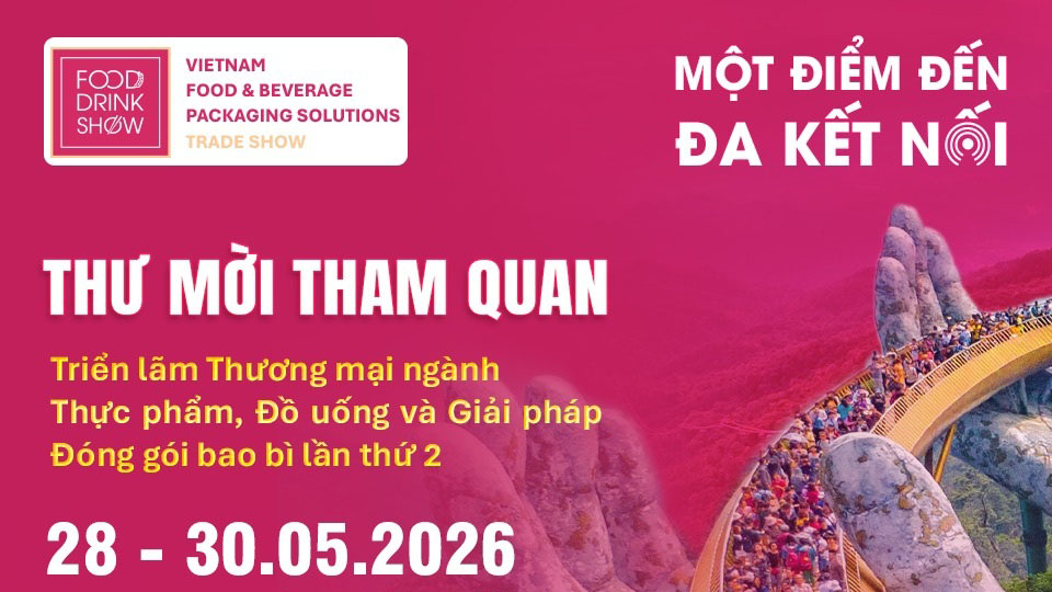 Từ ngày 28 đến 30-5-2026: Food & Drink Show Đà Nẵng 2026