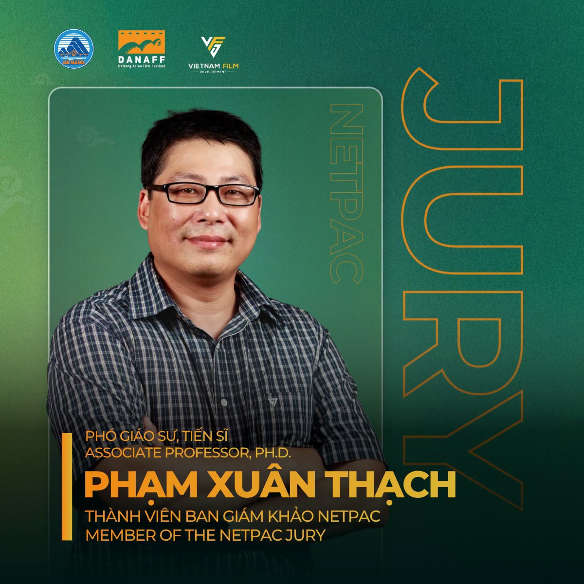 PGS. TS. Phạm Xuân Thạch tham gia Ban giám khảo NETPAC tại DANAFF IV