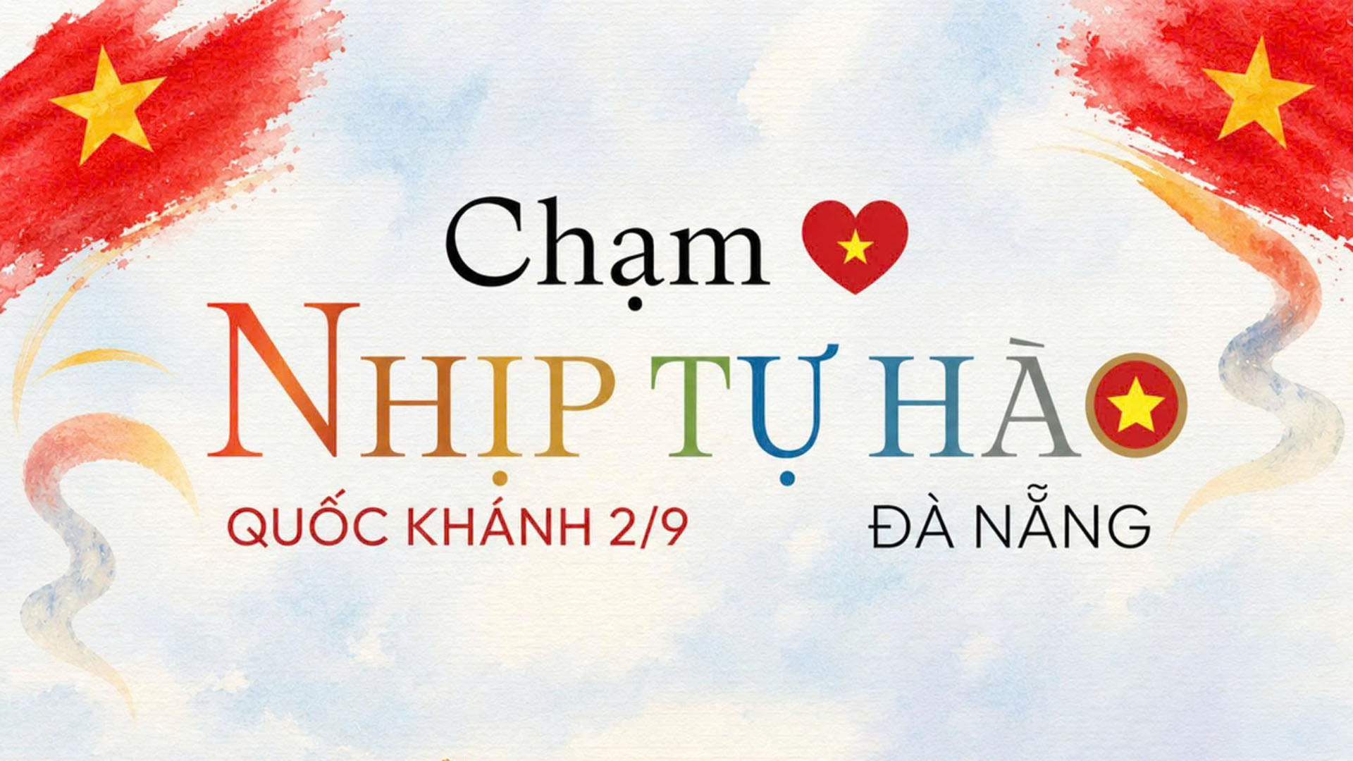 Chạm nhịp tự hào: Đà Nẵng và những trải nghiệm dịp Quốc khánh 2/9